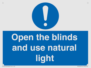 Open the blinds and use natural light